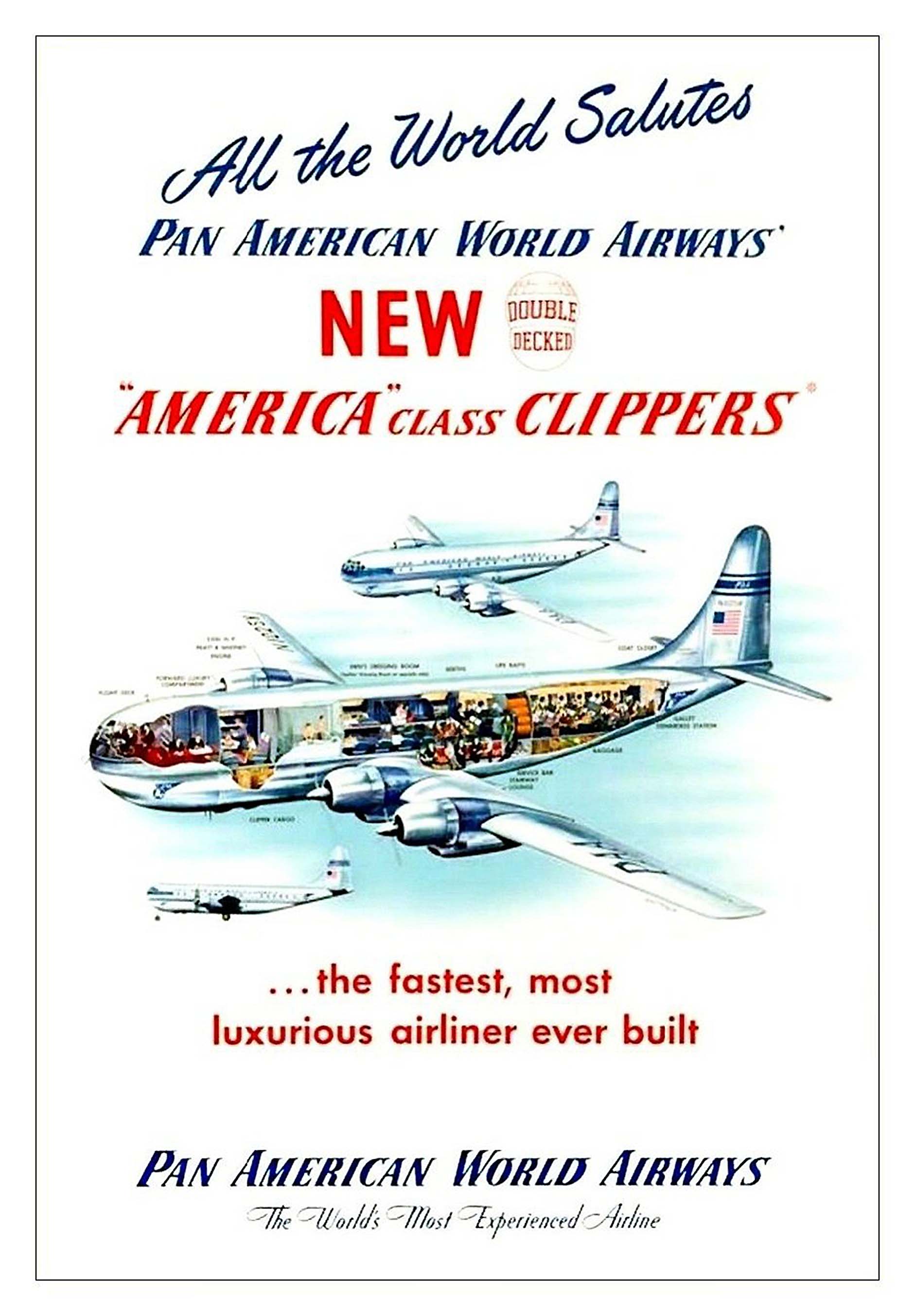 1949 ad with Pan Am B-377 Stratocruiser "the fastest, most luxurious airliner ever built.