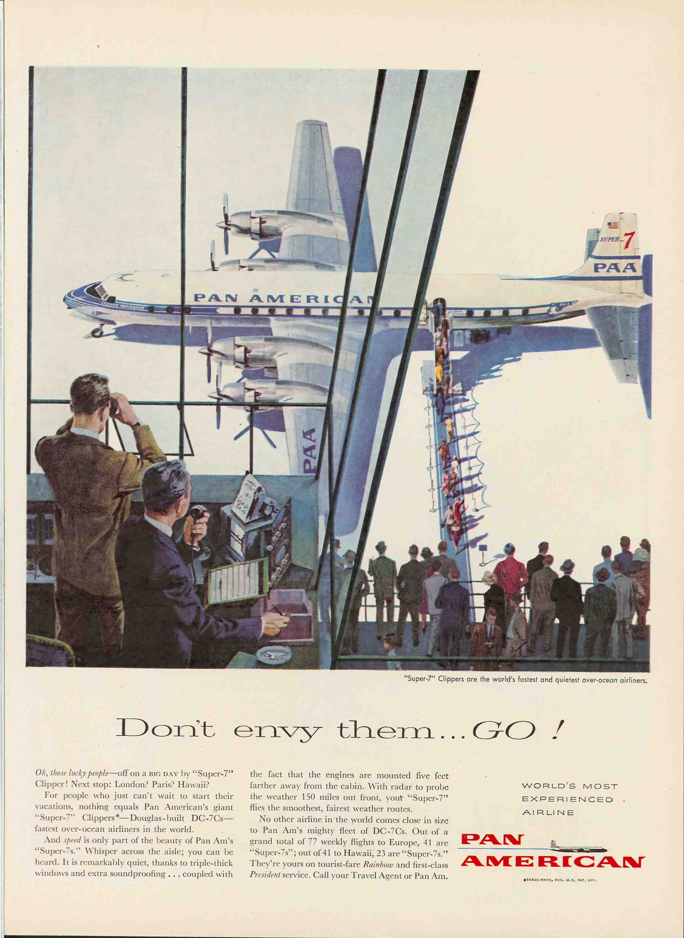 1957 Don't Envy them... Go!  featuring a DC-7C Super 7 (Pan Am Historical Foundation collection).